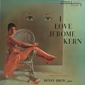KENNY DREW / ケニー・ドリュー / アイ・ラヴ・ジェローム・カーン