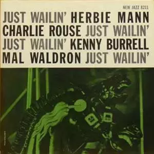 HERBIE MANN / ハービー・マン / ジャスト・ウェイリン