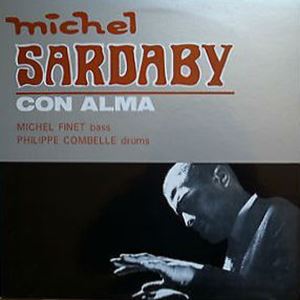MICHEL SARDABY / ミシェル・サルダビー / コン・アルマ