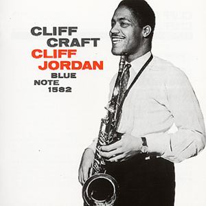 CLIFFORD JORDAN(CLIFF JORDAN) / クリフォード・ジョーダン / CLIFF CRAFT