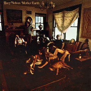 TRACY NELSON / トレイシー・ネルソン / TRACY NELSON / MOTHER EARTH