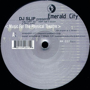 DJ SLIP / MUSIC FOR THE PHYSICAL THEATRE