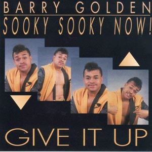 BARRY GOLDEN / GIVE IT UP