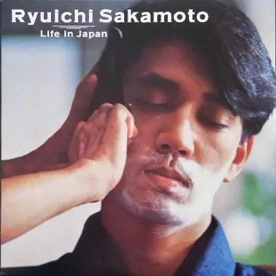 坂本龍一LIFE IN JAPAN Life In Japan/RYUICHI SAKAMOTO/坂本龍一｜日本のロック