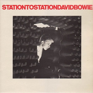 STATION TO STATION/DAVID BOWIE/デヴィッド・ボウイ｜OLD ROCK