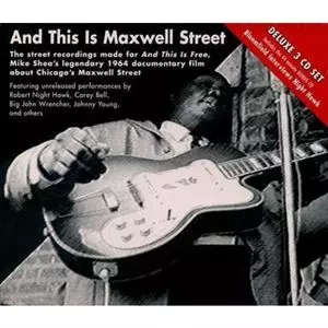 AND THIS IS MAXWELL STREET/V.A. /オムニバス｜SOUL/BLUES/GOSPEL