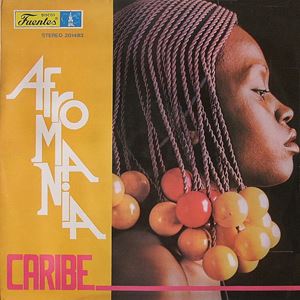 AFROMANIA CARIBE / AFROMANIA CARIBE