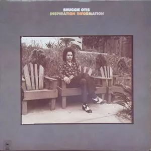 INSPIRATION INFORMATION/SHUGGIE OTIS/シュギー・オーティス｜SOUL
