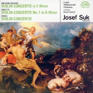 JOSEF SUK / ヨゼフ・スーク / メンデルスゾーン: ヴァイオリン協奏曲 / ブルッフ: ヴァイオリン協奏曲第1番 / ベルク: ヴァイオリン協奏曲