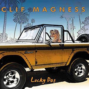 CLIF MAGNESS / クリフ・マグネス / LUCKY DOG