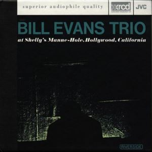 BILL EVANS / ビル・エヴァンス / AT SHELLY'S MANNE-HOLE, HOLLYWOOD, CALIFORNIA