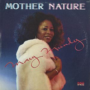 MARY MUNDY / MOTHER NATURE
