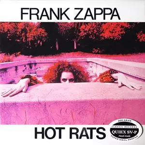 FRANK ZAPPA (& THE MOTHERS OF INVENTION) / フランク・ザッパ / HOT RATS