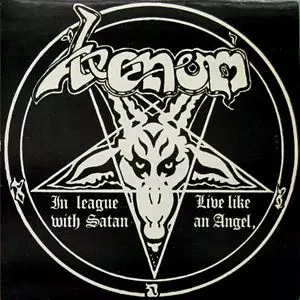 VENOM / ヴェノム / IN LEAGUE WITH SATAN / LIVE LIKE AN ANGEL