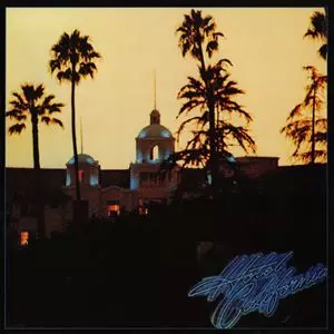 EAGLES / イーグルス / HOTEL CALFORNIA