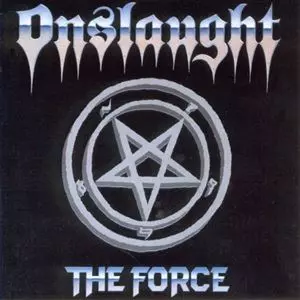 ONSLAUGHT / オンスロート / THE FORCE