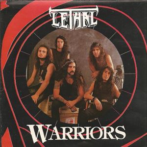 LETHAL / WARRIORS