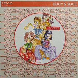 BODY & SOUL /SPEED｜日本のロック｜ディスクユニオン・オンライン