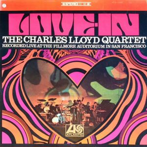 CHARLES LLOYD / チャールス・ロイド / LOVE-IN