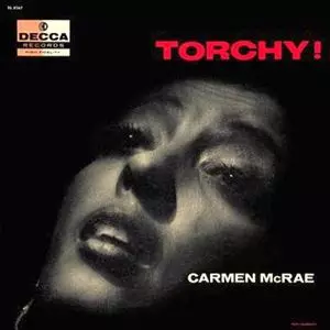 TORCHY!/CARMEN MCRAE/カーメン・マクレエ｜JAZZ｜ディスクユニオン