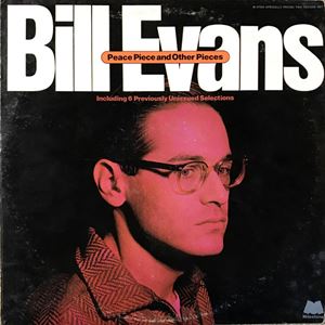 PEACE PIECE AND OTHER PIECES/BILL EVANS/ビル・エヴァンス｜JAZZ