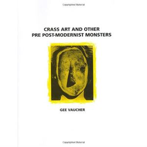 希少「CRASS」Gee Vaucher 絶版作品集 - アート/エンタメ