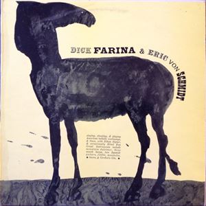 DICK FARINA u0026amp; ERIC VON SCHMIDT / ディック・ファリーニャu0026amp;エリック・フォン・シュミット 商品一覧｜JAZZ｜ディスクユニオン・オンラインショップ｜diskunion.net