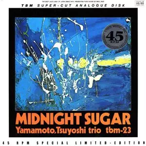 TSUYOSHI YAMAMOTO / 山本剛 / MIDNOGHT SUGAR