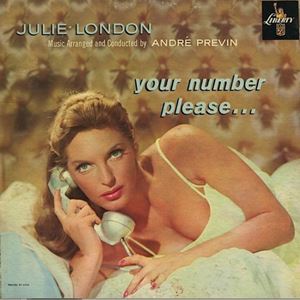 JULIE LONDON / ジュリー・ロンドン / YOUR NUMBER PLEASE