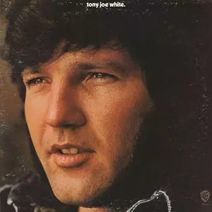 TONY JOE WHITE / トニー・ジョー・ホワイト / TONY JOE WHITE