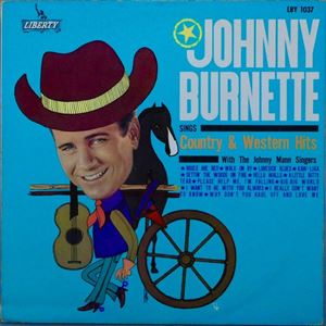 JOHNNY BURNETTE / ジョニー・バーネット / バーネット、ウェスターン・ヒットを歌う