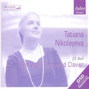 TATYANA NIKOLAYEVA / タチヤナ・ニコラーエワ / BACH: THE WELL TEMPERED CLAVIER