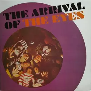 EYES (FREAKBEAT) / ARRIVAL OF THE EYES