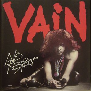 VAIN / ヴェイン / NO RESPECT