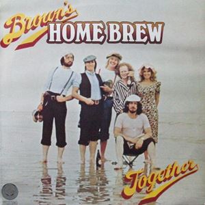 BROWN'S HOME BREW / TOGETHER