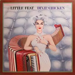 DIXIE CHICKEN/LITTLE FEAT/リトル・フィート｜OLD ROCK｜ディスク