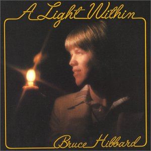 BRUCE HIBBARD / ブルース・ヒバード / LIGHT WITHIN