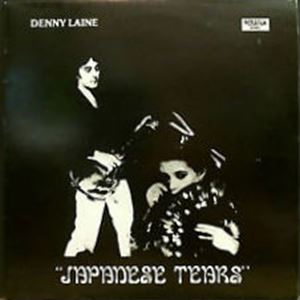 DENNY LAINE / デニー・レーン / JAPANESE TEARS