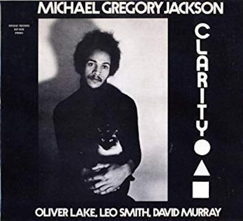 MICHAEL GREGORY JACKSON / マイケル・グレゴリー・ジャクソン / Clarity(LP)