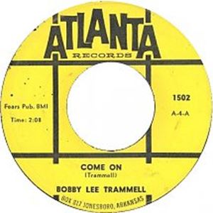 BOBBY LEE TRAMMELL / ボビー・リー・トランメル / COME ON / I LOVE'EM ALL