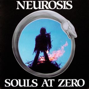 SOULS AT ZERO/NEUROSIS/ニューロシス｜PUNK｜ディスクユニオン・オンラインショップ｜diskunion.net