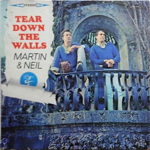 VINCE MARTIN & FRED NEIL / TEAR DOWN THE WALLS