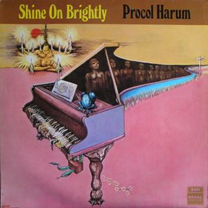 PROCOL HARUM / プロコル・ハルム / SHINE ON BRIGHTLY