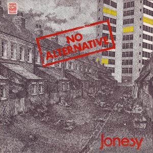 JONESY (PROG) / ジョーンズィー / NO ALTERNATIVE