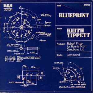 KEITH TIPPETT / キース・ティペット / BLUEPRINT