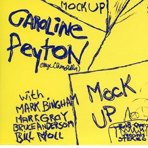 CAROLINE PEYTON / キャロライン・ペイトン / MOCK UP