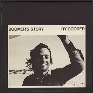 RY COODER / ライ・クーダー / BOOMER'S STORY
