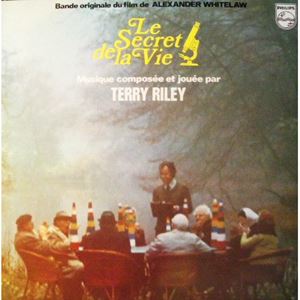 TERRY RILEY / テリー・ライリー / LE SECRET DELA VIE