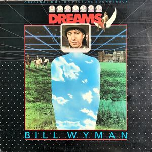 BILL WYMAN / ビル・ワイマン / DIGITAL DREAMS