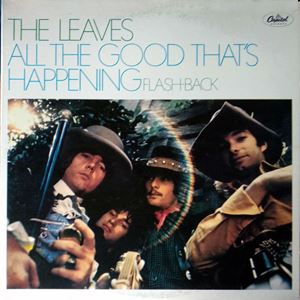 LEAVES / リーヴス / ALL THE GOOD THAT'S HAPPENING